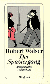 Robert Walser: Der Spaziergang