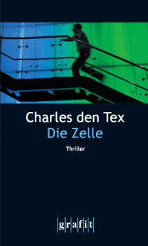 Charles den Tex: Die Zelle