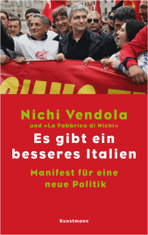 Nichi Vendola: Es gibt ein besseres Italien
