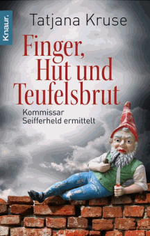 Tatjana Kruse: Finger, Hut und Teufelsbrut