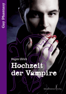 Hagen Ulrich: Hochzeit der Vampire