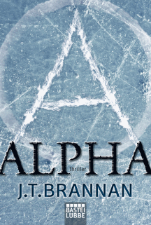 J. T. Brannan: Alpha