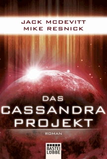 Resnick + McDevitt: Das Cassandra-Projekt