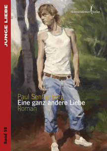Paul Senftenberg: Eine ganz andere Liebe