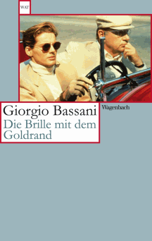 Giorgio Bassani: Die Brille mit dem Goldrand