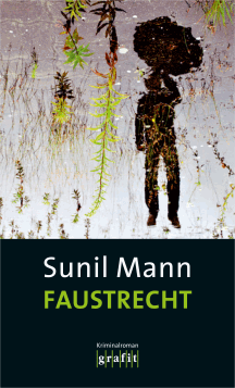 Sunil Mann: Faustrecht
