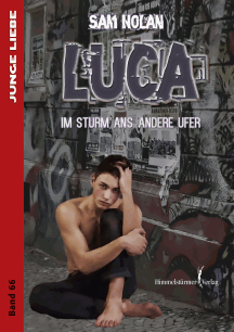 Sam Nolan: Luca - Im Sturm ans andere Ufer