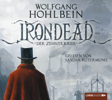 Wolfgang Hohlbein: Irondead - Der zehnte Kreis