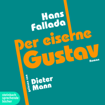 Hans Fallada: Der eiserne Gustav