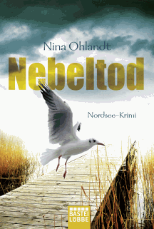 Nina Ohlandt: Nebeltod