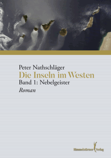 Peter Nathschläger: Nebelgeister