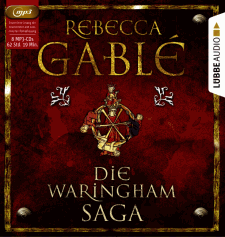 Rebecca Gablé: Die Waringham-Saga