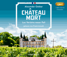 Alexander Oetker: Château Mort
