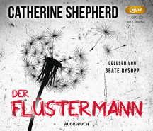 Catherine Shepherd: Der Flüstermann