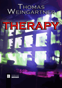 Thomas Weingartner: Therapy