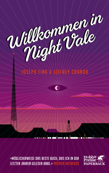 Joseph Fink & Jeffrey Cranor: Willkommen in Night Vale