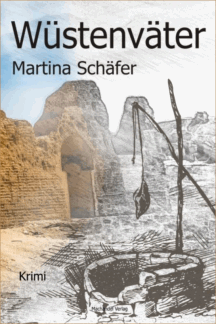 Martina Sch&auml;fer: W&uuml;stenv&auml;ter