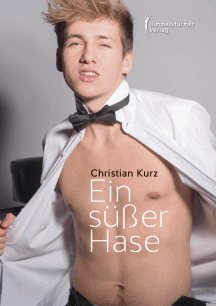 Christian Kurz: Ein süßer Hase