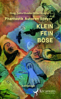 Jutta Ehmke (Hrsg.): Klein Fein Böse