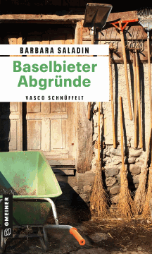 Barbara Saladin: Baselbieter Abgründe