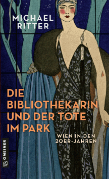 Michael Ritter: Die Bibliothekarin und der Tote im Park