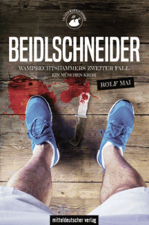 Rolf Mai: Beidlschneider