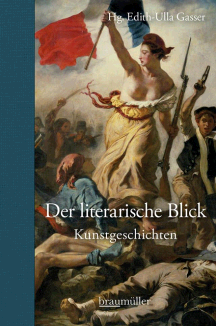 Edith-Ulla Gasser (Hrsg.): Der literarische Blick