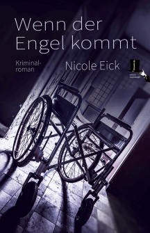 Nicole Eick: Wenn der Engel kommt