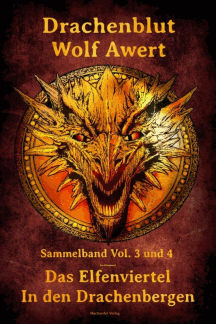 Wolf Awert: Drachenblut Sammelband 2