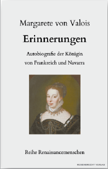 Margarete von Valois: Erinnerungen