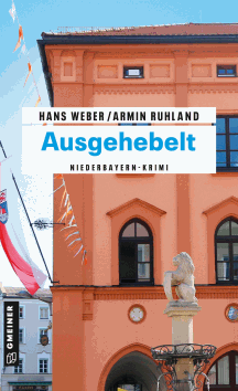 Armin Ruhland&Hans Weber: Ausgehebelt