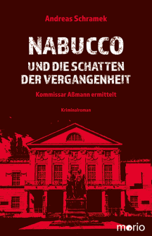Andreas Schramek: Nabucco und die Schatten der Vergangenheit