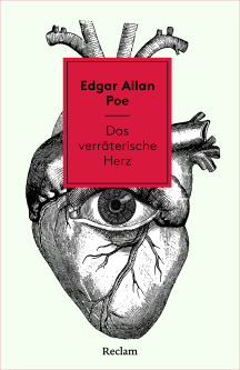 Edgar Allan Poe: Das verräterische Herz