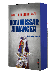 Martin Ehrensberger: Du Trottel heast - Kommissar Aiwanger 2