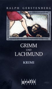 Gerstenberg: Grimm und Lachmund