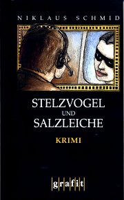 N. Schmid: Stelzvogel und Salzleiche