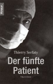 Serfaty: Der fünfte Patient