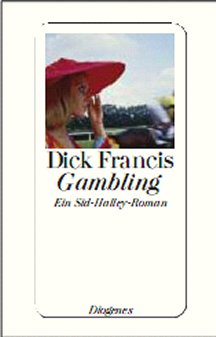 Dick Francis: Gambling