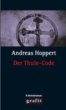 Andreas Hoppert: Der Thule-Code
