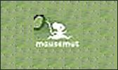 mausemut