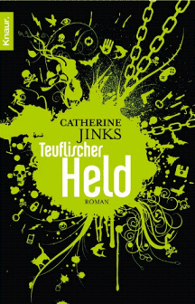 Catherine Jinks: Teuflischer Held