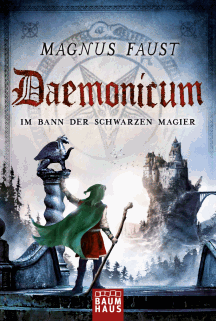 Magnus Faust: Daemonicum, Bd. 3