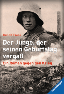 Rudolf Frank: Der Junge, der seinen Geburtstag vergaß