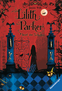 Janine Wilk: Lilith Parker, Band 1: Insel der Schatten