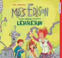 Irene Zimmermann: Miss Edison