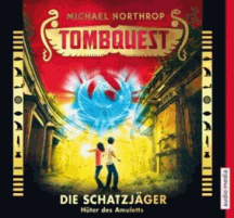 Tombquest - Die Schatzjäger 2 Hüter des Amuletts