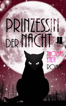 Thomas Endl: Prinzessin der Nacht