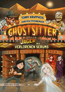 Tommy Krappweis: Ghostsitter 6 - Jäger des verlorenen Serums