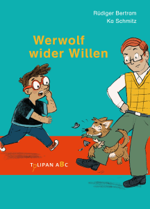 Rüdiger Bertram: Werwolf wider Willen