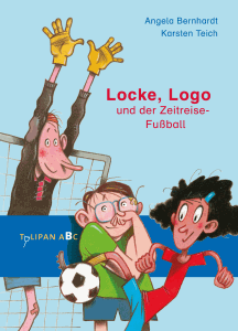 Angela Bernhardt und Karsten Teich: Locke, Logo und der Zeitreise-Fußball